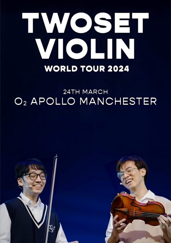 TWOSET VIOLIN World Tour 2024: MANCHESTER Apollo Poster