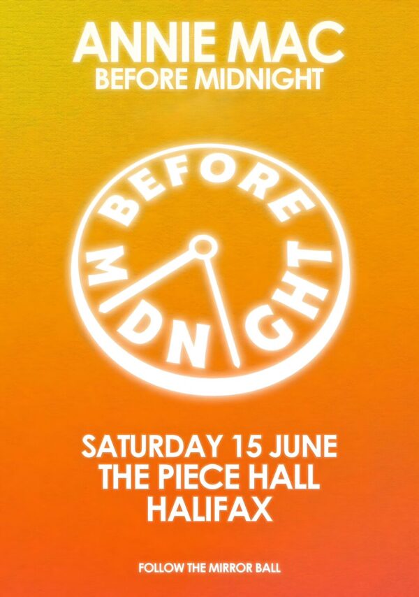 ANNIE MAC Before Midnight Tour: HALIFAX The Piece Hall - 15 June 2024 Poster Print