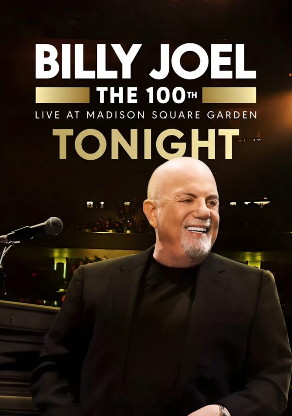 BILLY JOEL The 100th Live at Madison Square Garden 2024 New York Poster Print