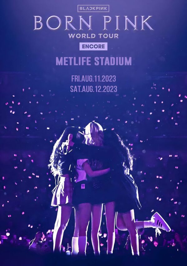 BLACKPINK Born Pink World Tour 2023 Encore Tour: NEW JERSEY Metlife Stadium Poster Print