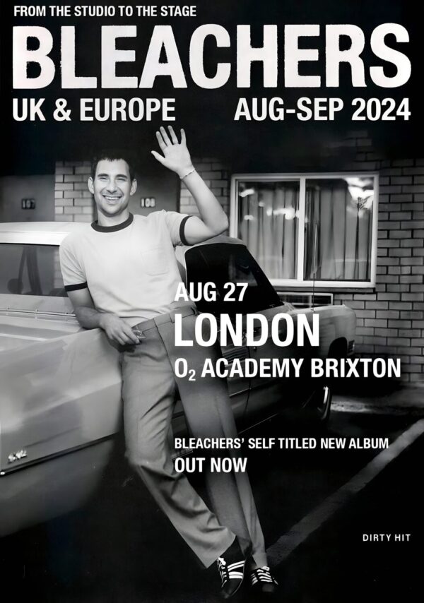 BLEACHERS (band) From The Studio To The Stage 2024 UK Tour: LONDON Brixton Academy Poster