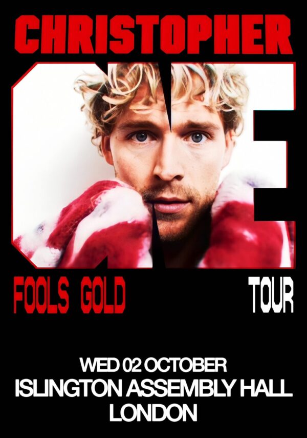 CHRISTOPHER (singer) Fools Gold 2024 Tour: LONDON Islington Assembly Hall Poster Print