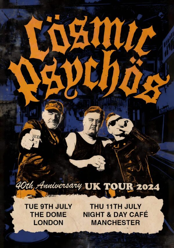 COSMIC PSYCHOS 40th Anniversary 2024 UK Tour Poster Print