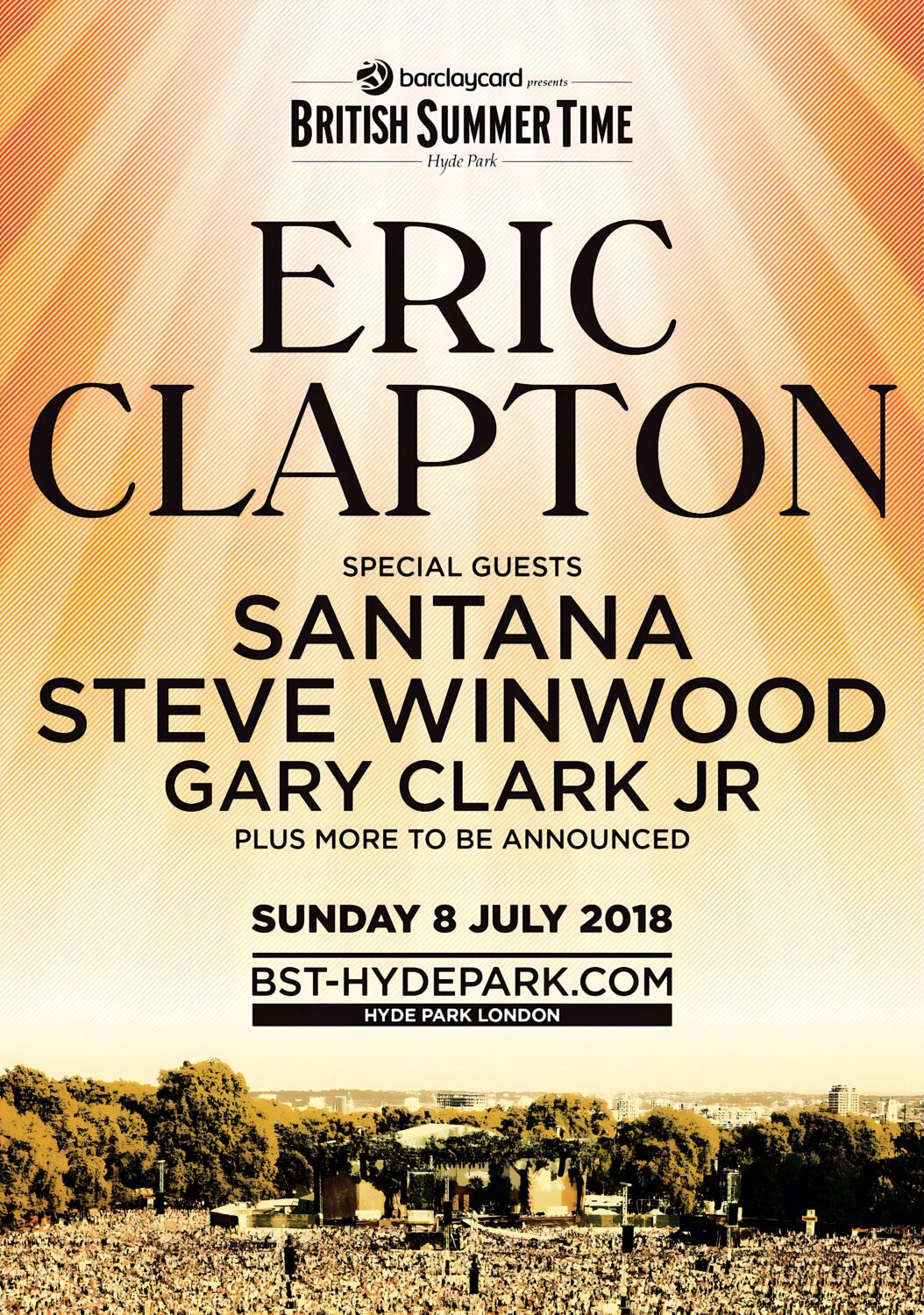 ERIC CLAPTON Summer 2018 Tour: LONDON BST (British Summer Time Hyde Park Poster