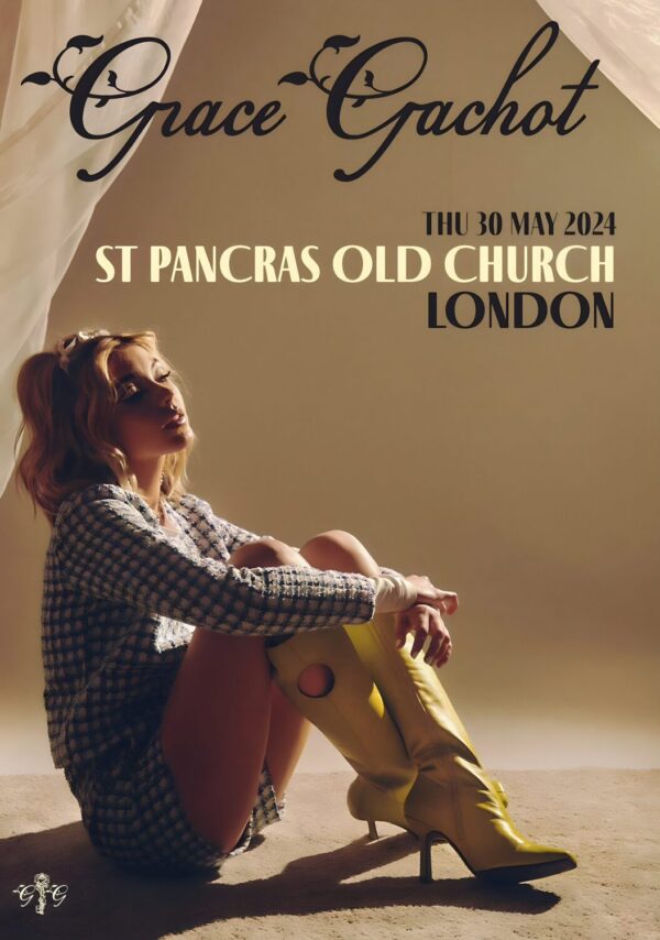GRACE GACHOT Built To Be Bad 2024 Tour: LONDON St Pancras Old Church Poster Print