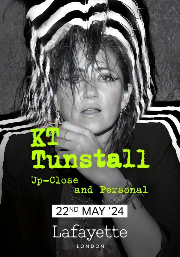 KT TUNSTALL Up Close & Personal 2024 Tour: LONDON Poster