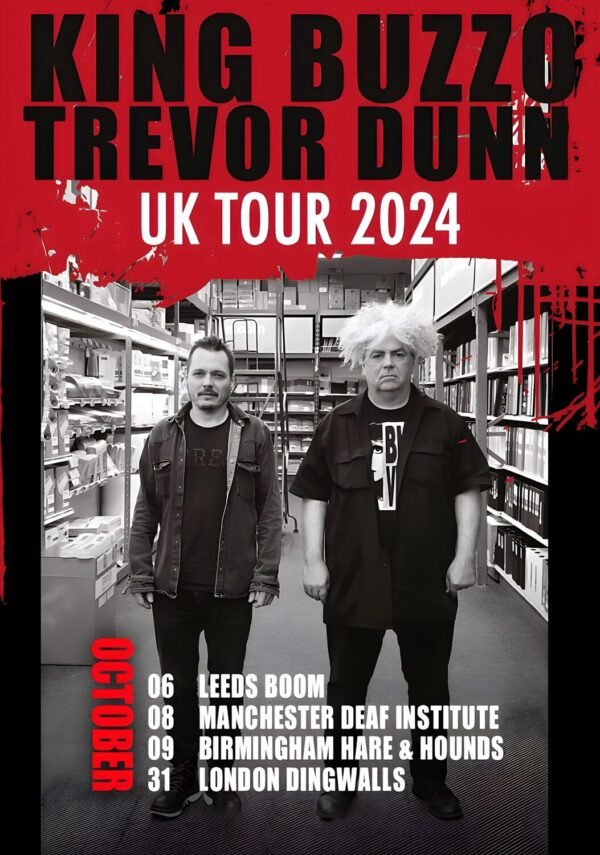 KING BUZZO & TREVOR DUNN October UK Tour 2024 Poster