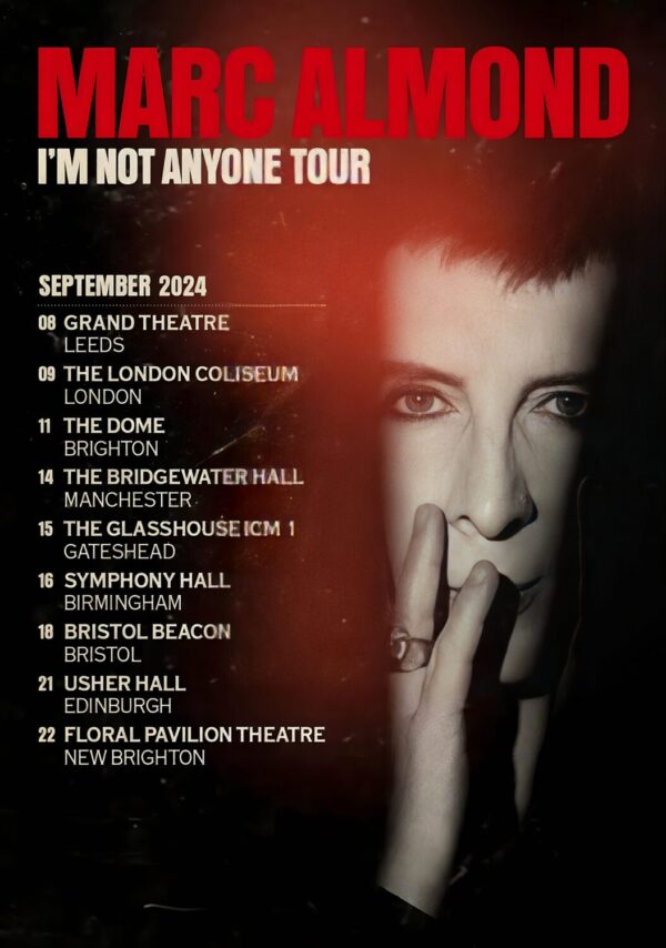 MARC ALMOND I'm Not Anyone 2024 UK Tour Poster