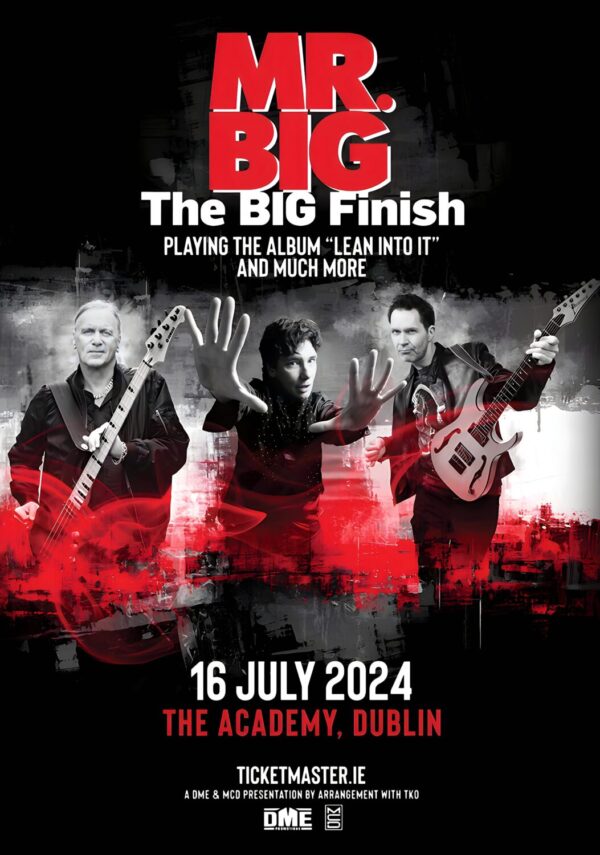MR. BIG The Big Finish 2024 Tour: DUBLIN The Academy Poster