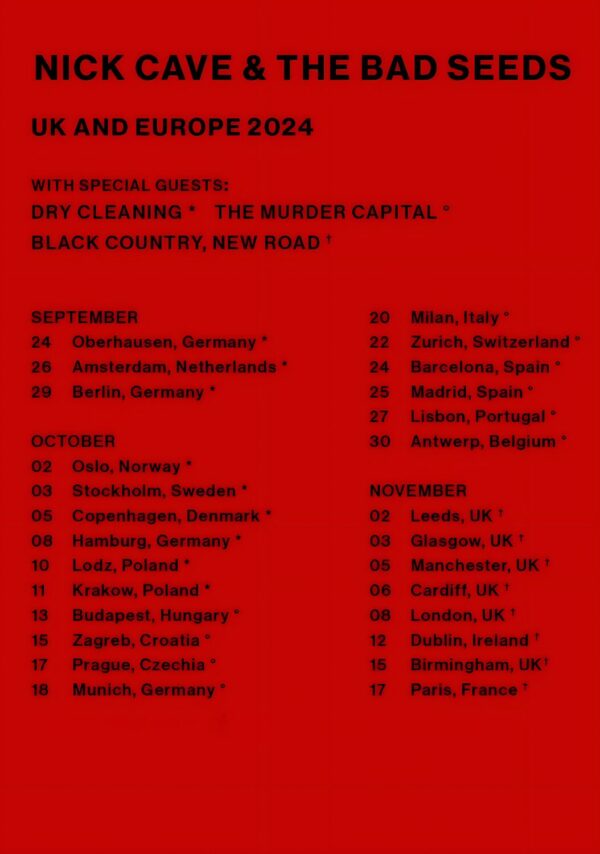 NICK CAVE & THE BAD SEEDS 2024 UK & Europe Tour Poster