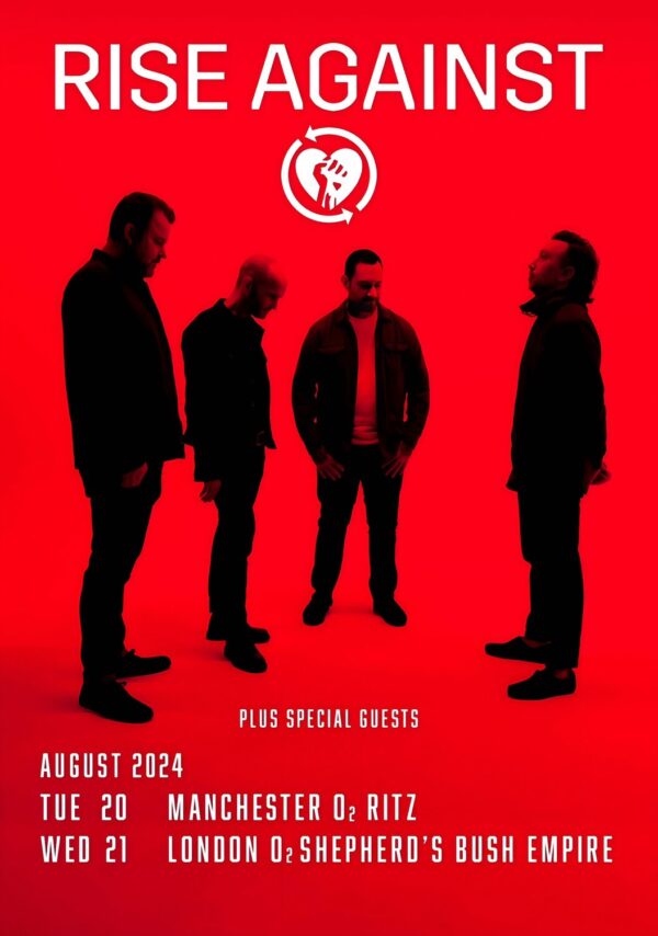 RISE AGAINST 2024 UK Tour: MANCHESTER - LONDON Poster