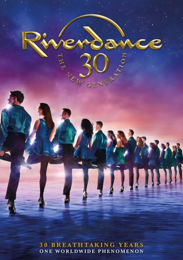 RIVERDANCE The New Generation 30 Years UK Tour Poster Print