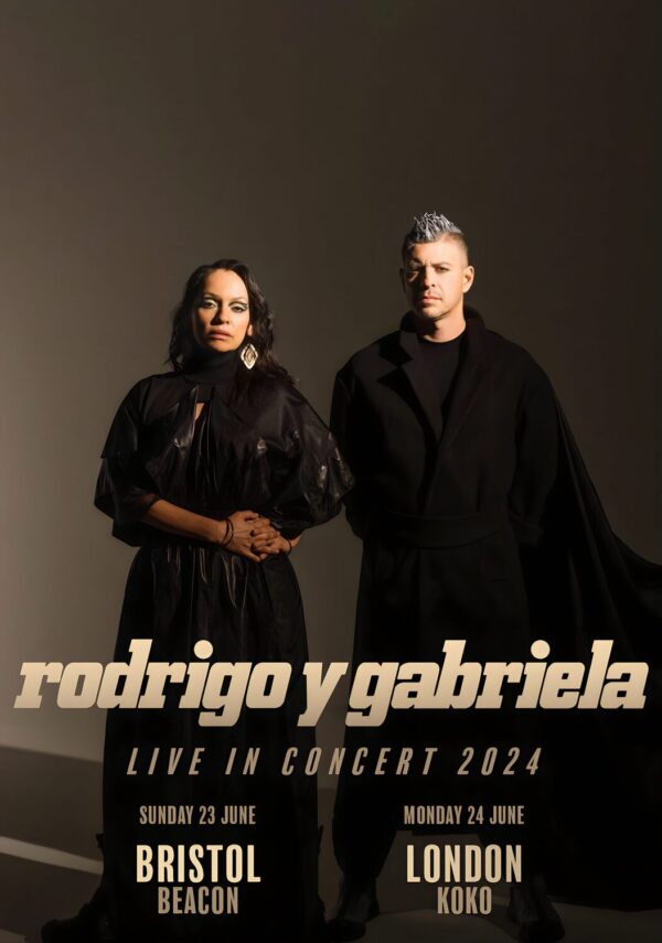 RODRIGO Y GABRIELA 2024 Tour: BRISTOL - LONDON Poster