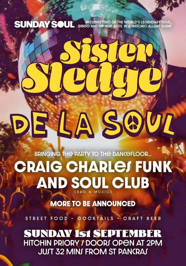 SISTER SLEDGE -  DE LA SOUL Live: LONDON Hitchin Priory Poster Print