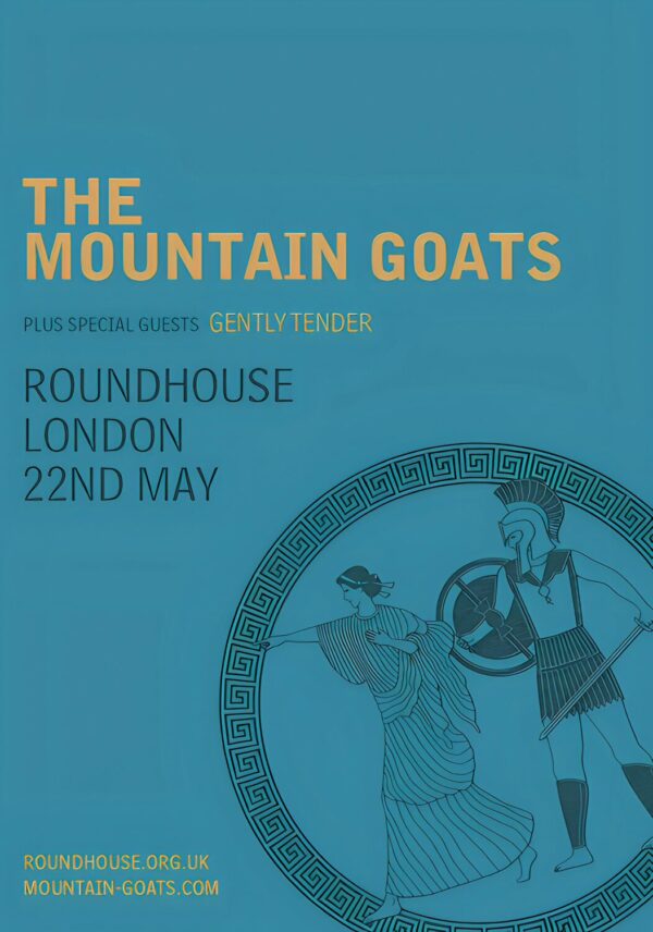 THE MOUNTAIN GOATS (band) 2024 Tour: LONDON Poster