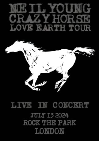 NEIL YOUNG Love Earth 2024 Tour: LONDON Poster