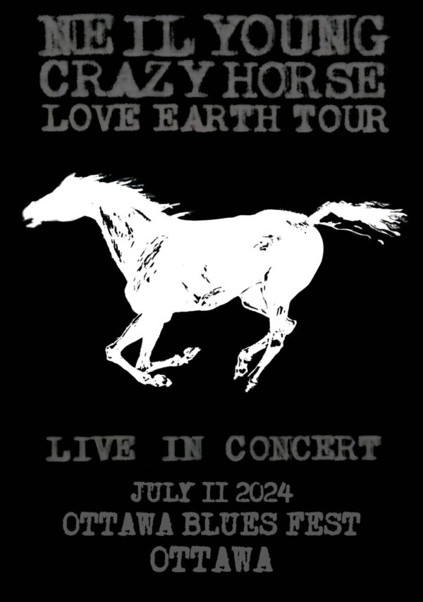 NEIL YOUNG Love Earth 2024 Tour: OTTAWA Poster