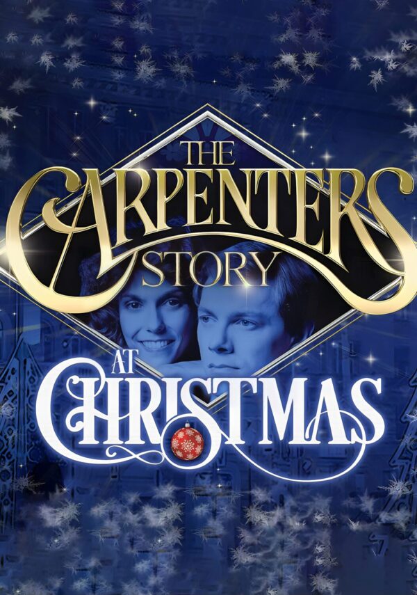 THE CARPENTERS STORY AT CHRISTMAS Musical Poster