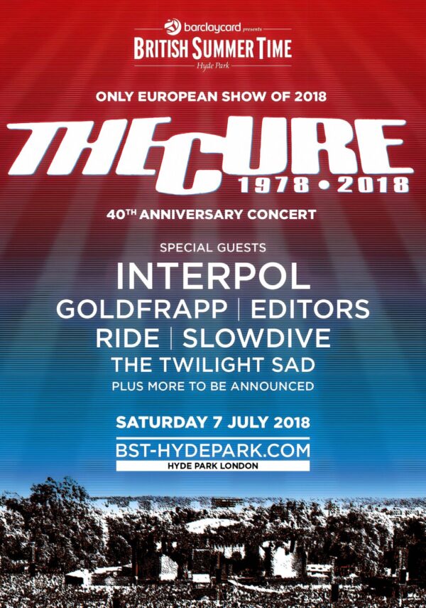 THE CURE 40th Anniversary Tour: LONDON Hyde Park Poster