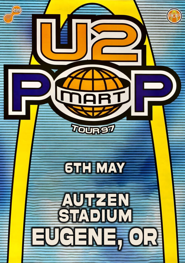 U2 Pop - PopMart 1997 Tour: EUGENE OR Autzen Stadium Poster