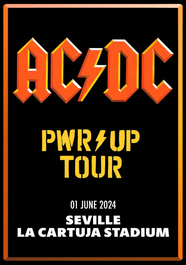 AC/DC Power Up 2024 European Tour: SEVILLE, Spain, La Cartuja Stadium Poster Print