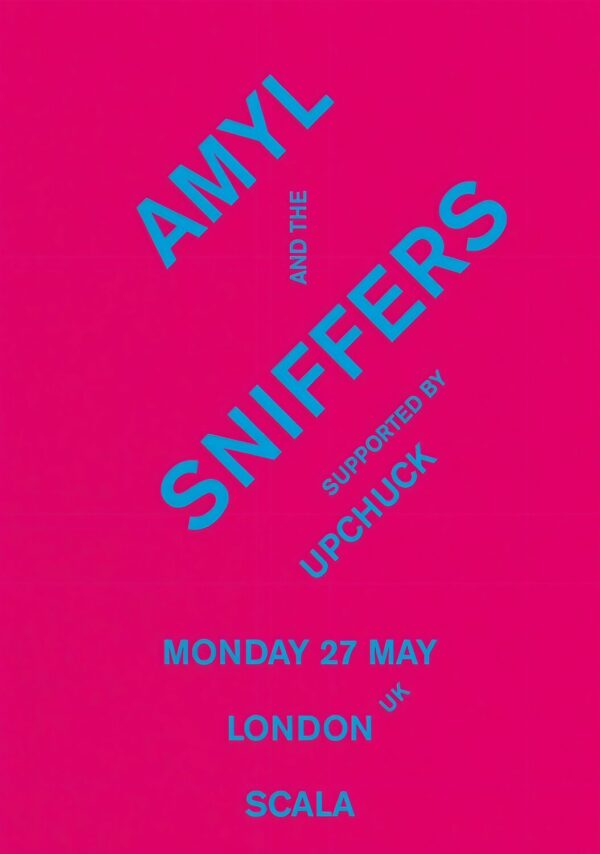 AMYL & THE SNIFFERS U Should Not Be Doing That 2024 UK Tour: LONDON Scala Poster