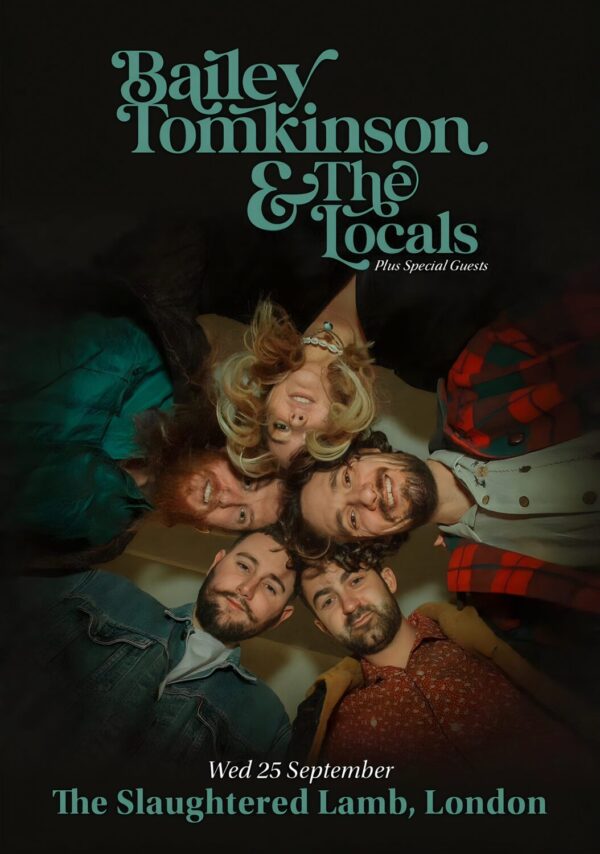 BAILEY TOMKINSON & THE LOCALS Tour 2024: LONDON The Slaughtered Lamb Poster Print