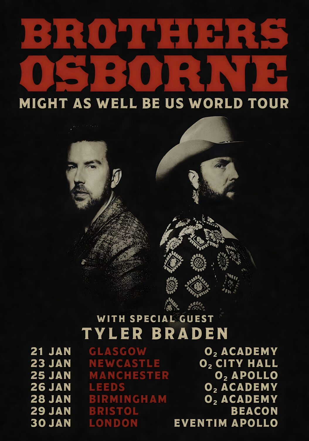 BROTHERS OSBORNE Might As Well Be Us 2024 UK Tour Poster