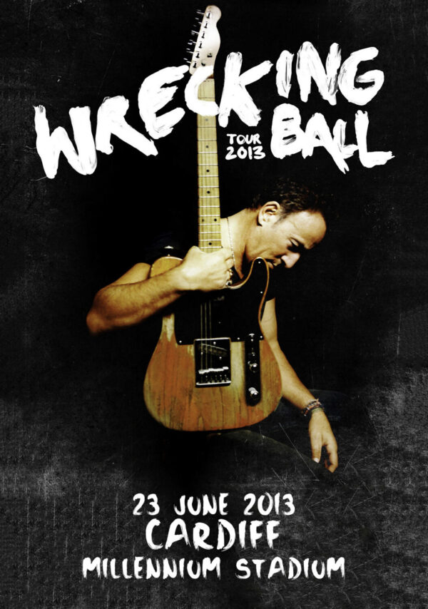 BRUCE SPRINGSTEEN & E Street Band 2013 Wrecking Ball Tour: CARDIFF Millennium Stadium Poster Print