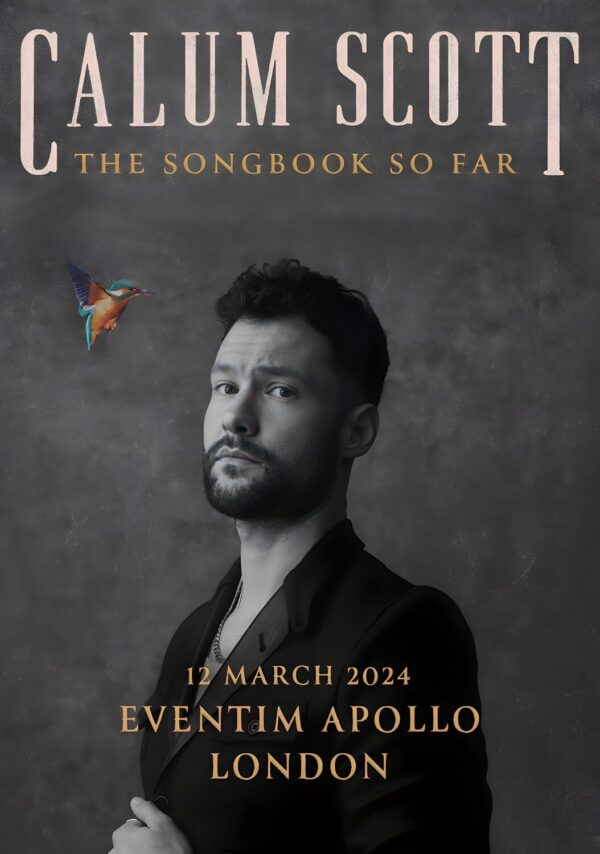 CALUM SCOTT The Songbook So Far 2024 Tour: LONDON Eventim Apollo Poster