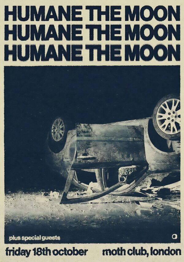 HUMANE THE MOON 2024 Tour: LONDON Poster