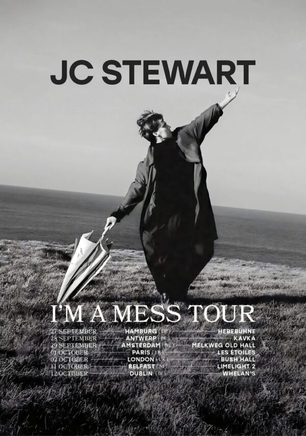 JC STEWART I’m A Mess 2024 UK & Europe Tour Poster