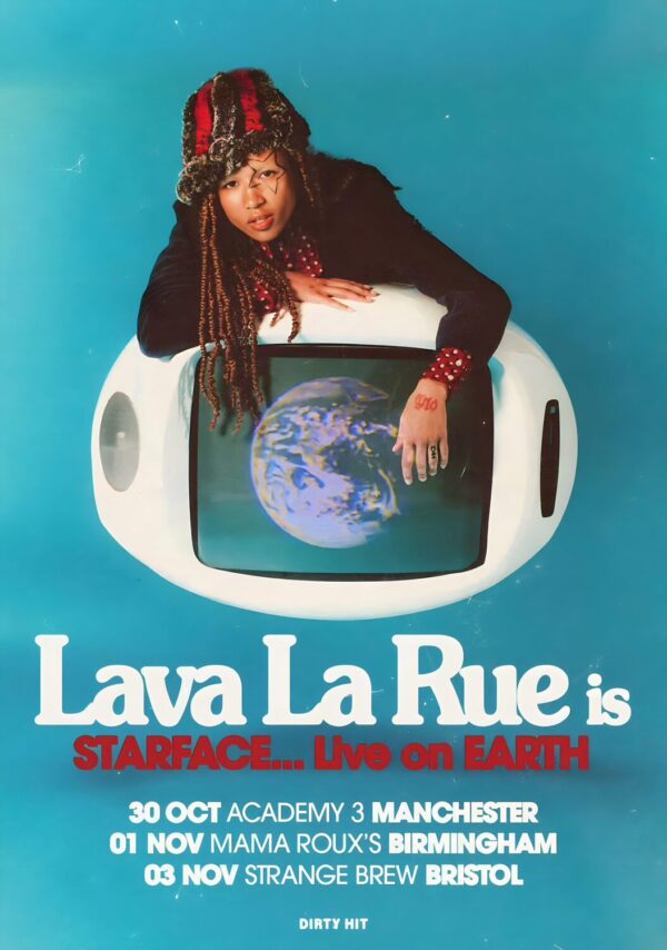 LAVA LA RUE is Starface…Live On Earth 2024 UK Tour Poster