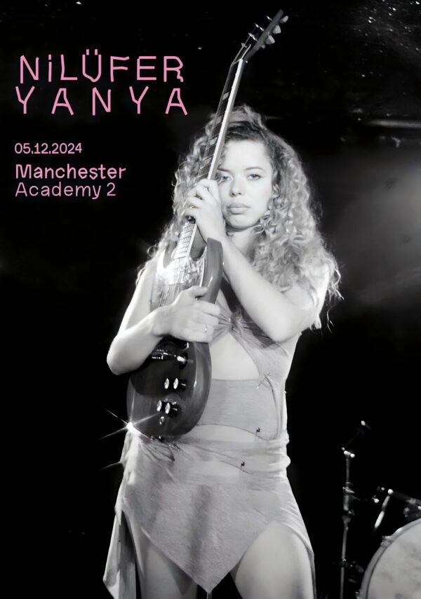 NILÜFER YANYA 2024 UK Tour: MANCHESTER Academy Poster