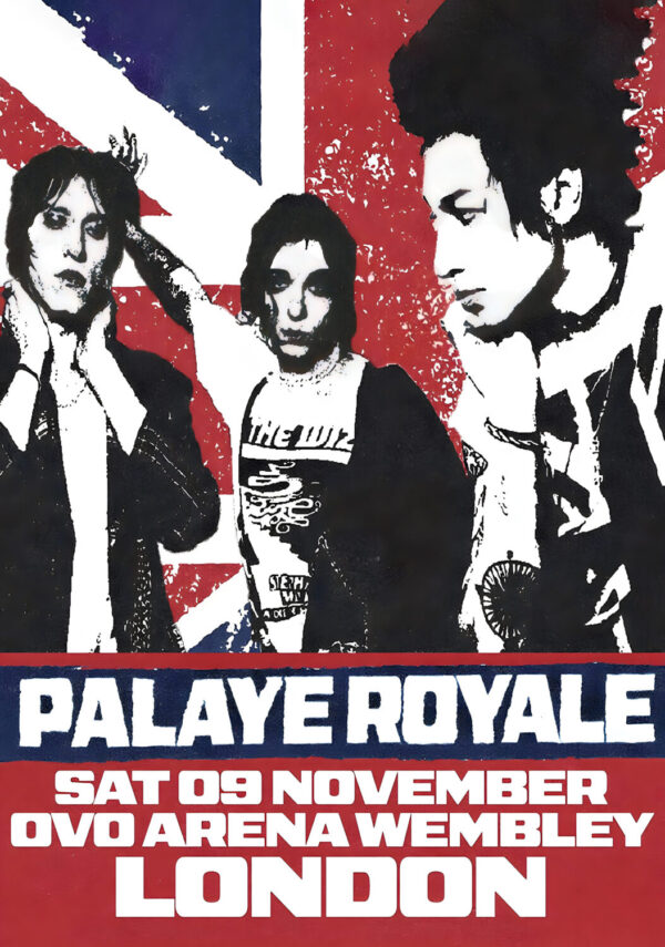 PALAYE ROYALE 2024 Tour LONDON Poster
