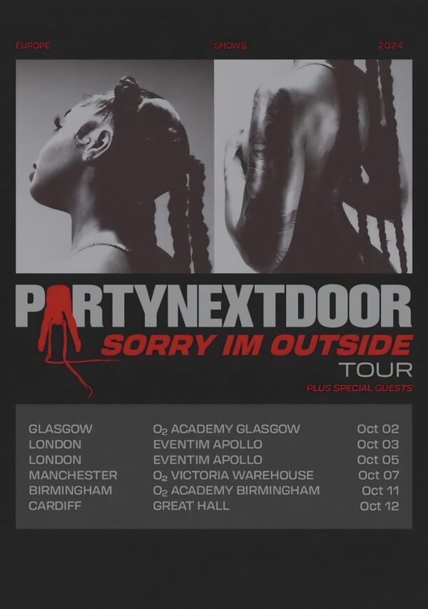 PARTYNEXTDOOR Sorry I’m Outside 2024 UK Tour Poster