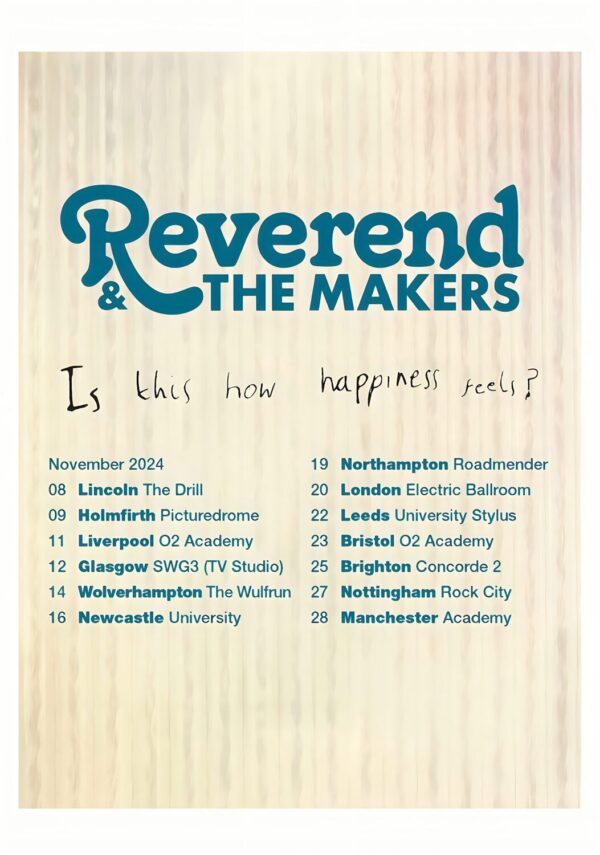 REVEREND & THE MAKERS 2024 UK Tour Poster