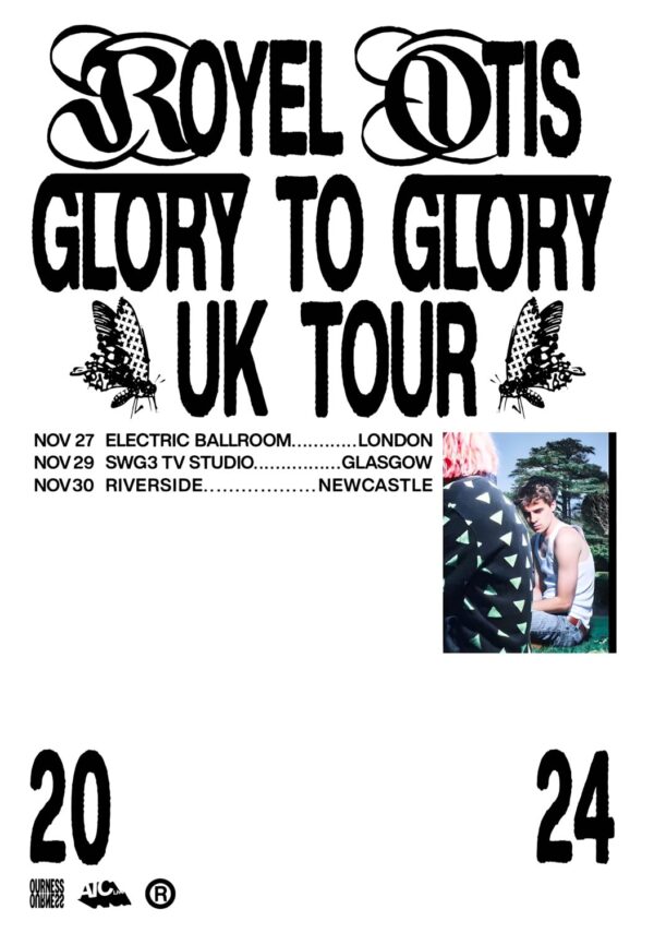 ROYAL OTIS Glory To Glory 2024 UK Tour Poster