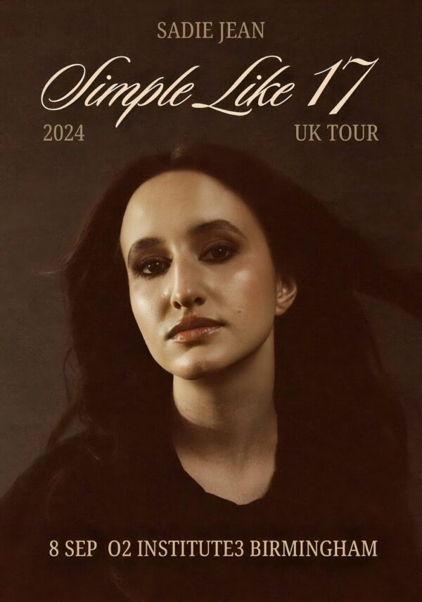 SADIE JEAN 2024 UK Tour: BIRMINGHAM Institute Poster