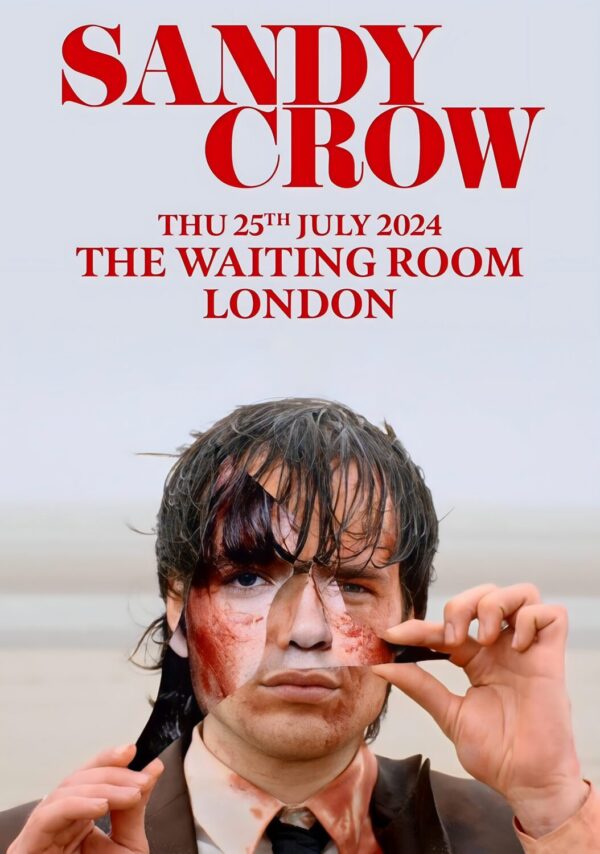 SANDY CROW 2024 UK Tour: LONDON The Waiting Room Poster