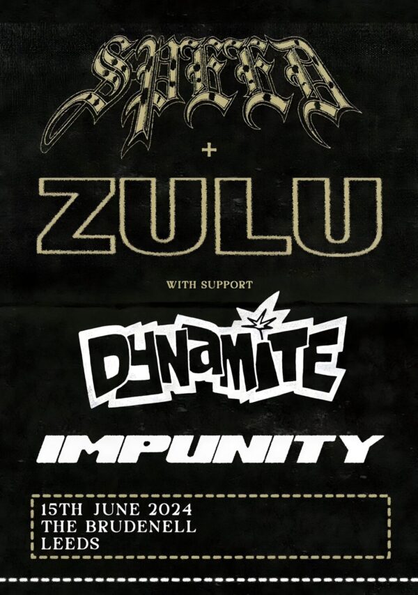 SPEED + ZULU 2024: LEEDS The Brudenell Poster