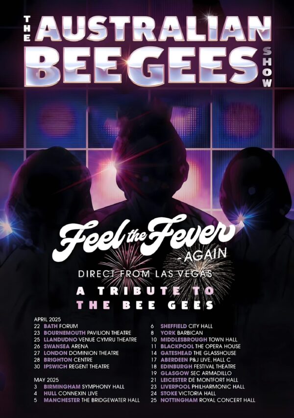 THE AUSTRALIAN BEE GEES SHOW 2025 UK Tour Poster