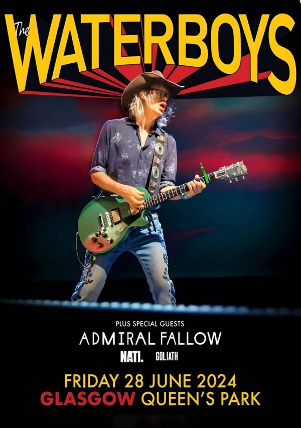 THE WATERBOYS 2024 Tour: GLASGOW Queen’s Park Poster