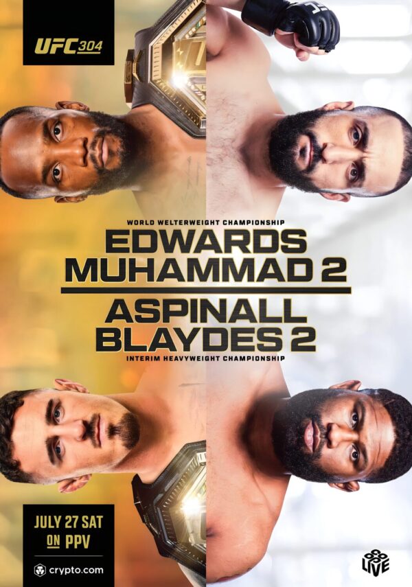UFC 304 Leon Edwards vs. Belal Muhammad 2 - Tom Aspinall vs. Curtis Blaydes 2024 Fight MMA Poster Print