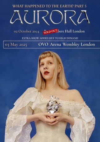 AURORA (singer) What Happened to the Earth 2024 - 2025 Tour: LONDON Albert Hall - LONDON Wembley Arena Poster