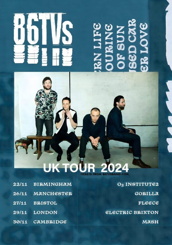 86TV'S (band) Debut - Someone Else's Dream 2024 UK Tour Poster