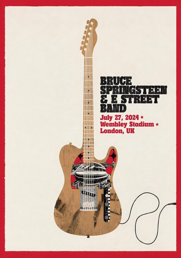 BRUCE SPRINGSTEEN & E Street Band 2024 World Tour: LONDON Wembley Stadium - 27 July 2024 Poster Print