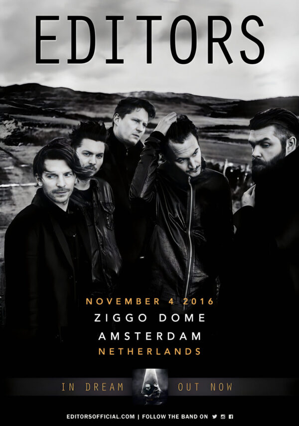 EDITORS (band) In Dream 2016 Tour: AMSTERDAM Ziggo Dome Poster