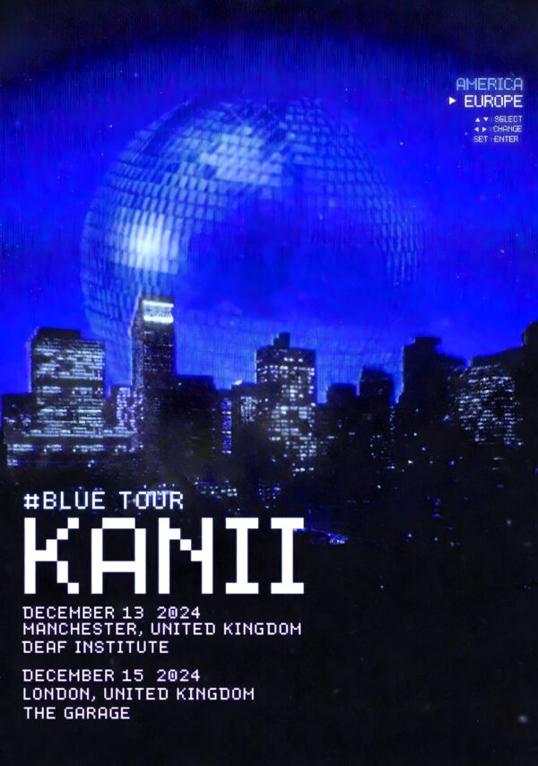 KANII Blue 2024 UK Tour: MANCHESTER - LONDON Poster