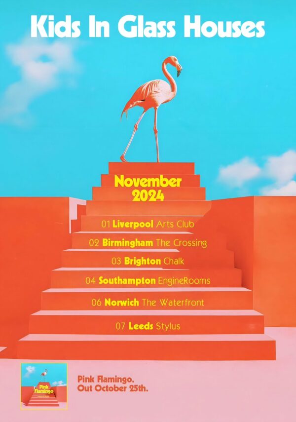 KIDS IN GLASS HOUSES Pink Flamingo 2024 UK Tour Poster